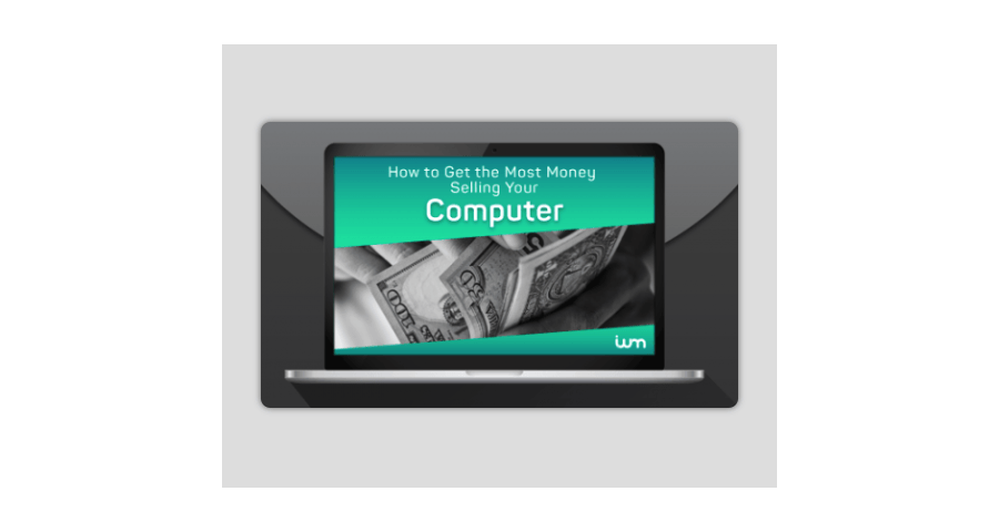 How to Get the Most Money Selling Your Computer